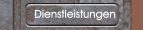 Dienstleistungen