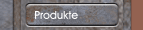 Produkte